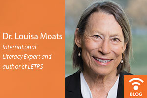 Dr. Louisa Moats Dr. Louisa Moats