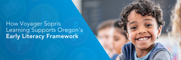 Oregon's Early Literacy Framework Banner