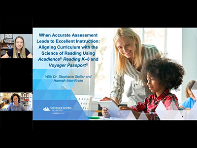 Aligning Curriculum with the Science of Reading Using Acadience Reading K–6 and Voyager Passport